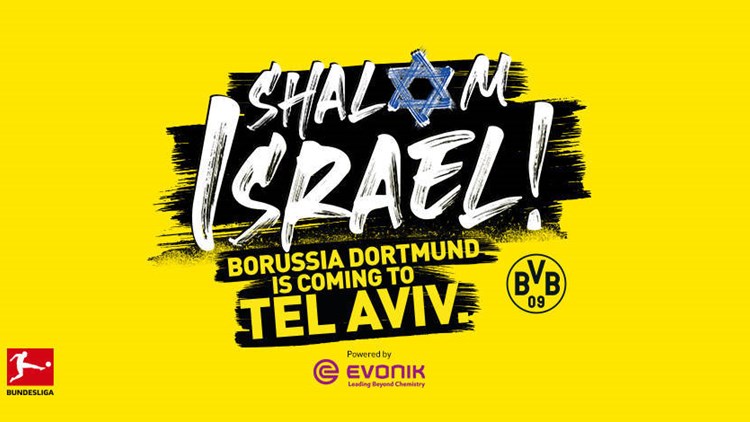 BORUSSIA DORTMUND IS COMING TO TEL AVIV